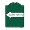 Signmission Cabin Rental With Left Arrow, Green & White Aluminum Architectural Sign, GW-1824-24404 A-DES-GW-1824-24404 - alternate 1